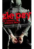 Złe psy Po ciemnej stronie mocy
