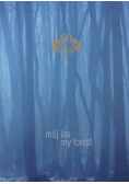 Mój las y forest