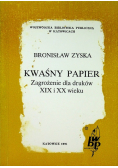 Kwaśny papier Zagrożenie dla druków XIX i XX wieku