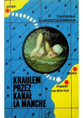 Kraulem przez kanał La Manche