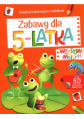 Wzorowy maluch. Zabawy dla 5-latka