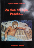 Za dwa dni była Pascha