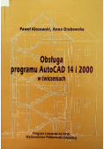 Obsługa programu AutoCAD 14 i 2000 w ćwiczeniach