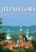Jelenia Góra w Karkonoszach