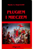 Pługiem i mieczem