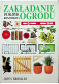 Zakładanie ogrodu Encyklopedia kieszonkowa