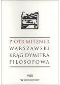 Warszawski krąg Dymitra Fiłosofowa