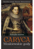 Caryca Tom 1 Moskiewskie gody