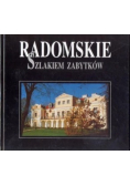 Radomskie szlakiem zabytków