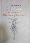 Phantasus Fantazus