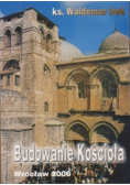 Budowanie kościoła Wrocław 2006