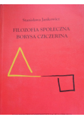Filozofia Społeczna Borysa Cziczerina