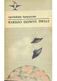 Bardzo Dziwny Świat