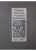 Diariusz medyczny z wyprawy wiedeńskiej roku 1683