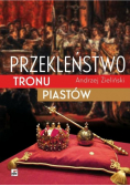 Przekleństwo tronu Piastów