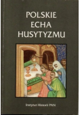 Polskie echa husytyzmu