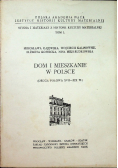 Dom i mieszkanie w Polsce