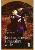 Kochankowie z masakrą w tle