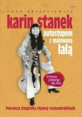 Karin Stanek Autostopem z malowaną lalą