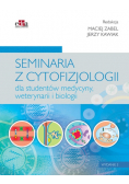 Seminaria z cytofizjologii dla studentów medycyny weterynarii i biologii
