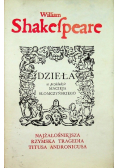 Shakefpeare dzieła najżałośniejsza rzymska tragedia Titusa Andronicusa