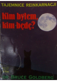 Kim byłem , kim będę ?