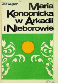 Maria konopnicka w arkadii i nieborowie