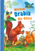 Wiesław Drabik dla dzieci