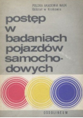 Postęp w badaniach pojazdów samochodowych