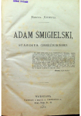 Adam Śmigielski starosta Gnieźnieński 1879 r.