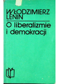 O liberaliźmie i demokracji