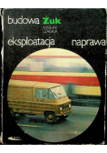 Budowa żuk eksploatacja naprawa