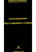 Myśli o gwiazdce i o regule Dedykakcja autora