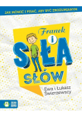 Franek i siła słów