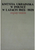Kwestia ukraińska w Polsce w latach 1923 1929