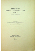 Zbrodnia niemiecka w Warszawie 1944 R 1946 r.