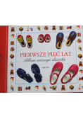 Pierwsze pięć lat Album naszego dziecka
