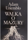Walka o Mazury
