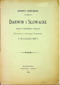 Darwin i Słowacki 1908 r.