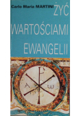 Żyć wartościami ewangelii