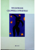 Wychowanie człowieka otwartego