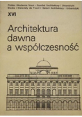 Architektura dawna a współczesność