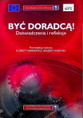 Być doradcą doświadczenia i refleksje