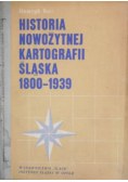 Historia nowożytnej kartografii Śląska 1800 - 1939