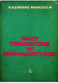 Gazy techniczne w spawalnictwie