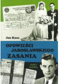 Opowieści jarosławskiego Zasania Część 1