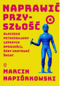 Naprawić przyszłość