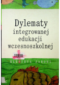 Dylematy integrowanej edukacji wczesnoszkolnej