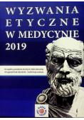 Wyzwania etyczne w medycynie 2019