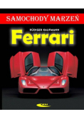 Ferrari Samochody marzeń